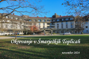 OKREVANJE ŠMARJEŠKE TOPLICE, NOV  2024